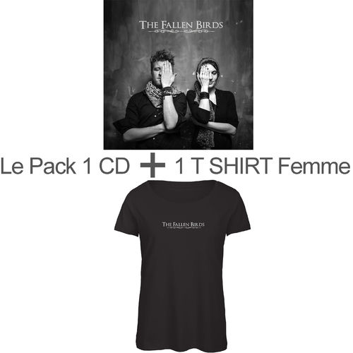 LE PACK CD + T SHIRT FEMME "THE FALLEN BIRDS"
